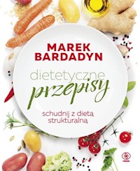 Dietetyczne przepisy - Marek Bardadyn - książka