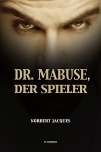 Dr. Mabuse, der Spieler - Norbert Jacques - ebook