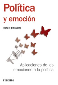 Política y emoción - Rafael Bisquerra - ebook