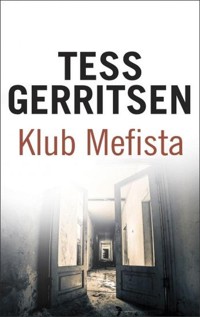 Klub Mefista - Tess Gerritsen - ebook + książka