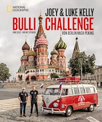 Die Bulli-Challenge – Von Berlin nach Peking - Joey Kelly - ebook