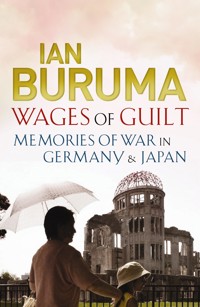 Wages of Guilt - Buruma Ian - ebook