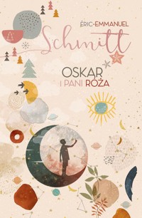 Oskar i pani Róża - Schmitt Éric-Emmanuel - książka