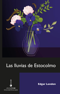 Las lluvias de Estocolmo - Edgar London - ebook