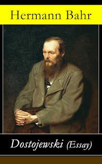 Dostojewski (Essay) - Hermann Bahr - ebook