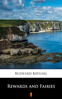Rewards and Fairies - Rudyard Kipling - ebook