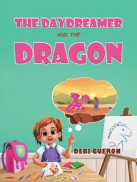 The Daydreamer and the Dragon - Debi Gueron - ebook