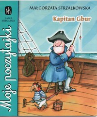 Kapitan Gbur - Małgorzata Strzałkowska - ebook