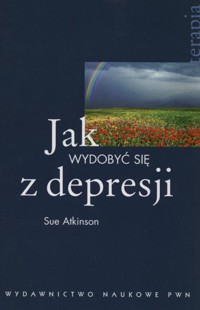 Jak wydobyć się z depresji - Sue Atkonson - ebook