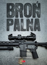 Broń Palna - Marek Czerwiński - książka