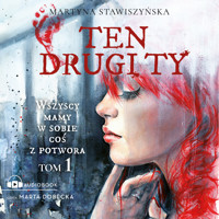 Ten drugi ty tom 1 - Stawiszyńska Martyna - ebook + audiobook + książka