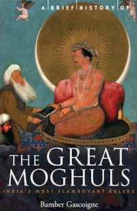A Brief History of the Great Moghuls - Gascoigne Bamber - książka