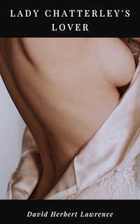 Lady Chatterley's Lover - David Herbert Lawrence - ebook