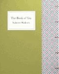 The Book of Tea - Kakuzo Okakura - darmowy ebook