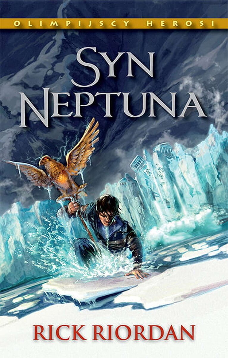 Syn Neptuna. Olimpijscy herosi. Tom 2 - Rick Riordan - książka