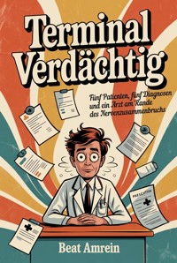 Terminal verdächtig - Beat Amrein - ebook