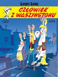 Lucky Luke Człowiek z Waszyngtonu - Gerra Laurent, . Achdé - książka
