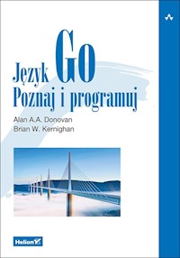 Język Go. Poznaj i programuj - Donovan Alan A. A., Kernighan Brian W. - książka