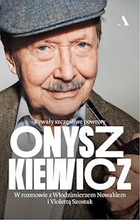 Onyszkiewicz Bywały szczęśliwe powroty - Nowak Włodzimierz,Szostak Violetta - książka