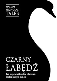 Czarny łabędź - Nassim Nicholas Taleb - książka