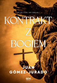 Kontrakt z Bogiem - Juan Gómez-Jurado - ebook