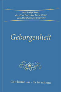 Geborgenheit - Gabriele, Dipl. Ing. Höller - ebook
