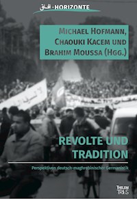 Revolte und Tradition -  - ebook