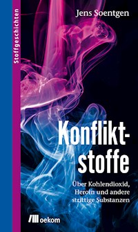 Konfliktstoffe - Soentgen Jens - ebook