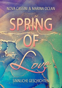 Spring of Love - Marina Ocean - ebook