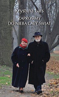 Zaprosimy do nieba cały świat - Lars Krystyna - ebook