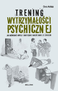 Trening wytrzymałości psychicznej - Chris McNab - książka