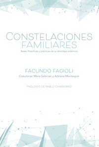 Constelaciones familiares - Facundo Fagioli - ebook