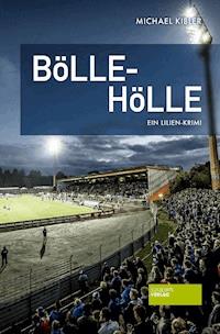 Bölle-Hölle - Michael Kibler - ebook