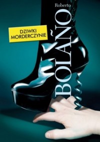 Dziwki morderczynie - Bolano Roberto - ebook