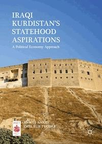Iraqi Kurdistan’s Statehood Aspirations -  - ebook