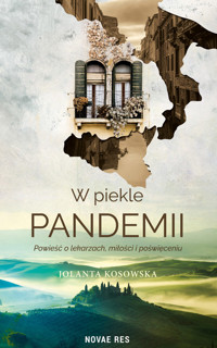 W piekle pandemii - Jolanta Kosowska - ebook + audiobook + książka