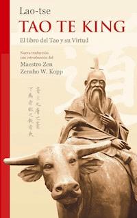 Lao-tse Tao Te King - Zensho W. Kopp - ebook