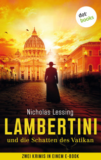 Lambertini und die Schatten des Vatikan - Nicholas Lessing - ebook