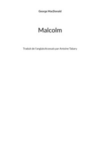 Malcolm - George MacDonald - ebook