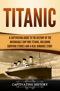 Titanic - Captivating History - ebook