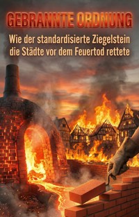 Gebrannte Ordnung - Tim Schröder - ebook