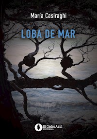 Loba de Mar - María Casiraghi - ebook