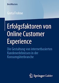 Erfolgsfaktoren von Online Customer Experience - Greta Frohne - ebook