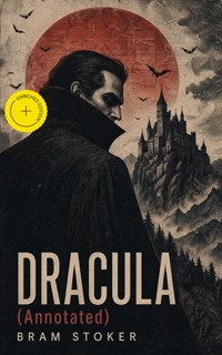 DRACULA (Annotated) - Bram Stoker - ebook