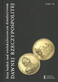 Stan badań nad wielokulturowym dziedzictwem dawnej Rzeczypospolitej Tom 7 -  - książka