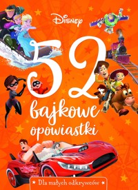 52 bajkowe opowiastki. Dla małych odkrywców. Disney - praca zbiorowa, Ewa Tarnowska (tłum.) - książka