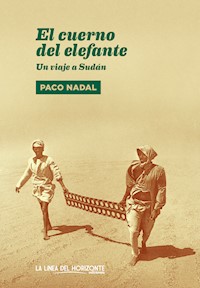 El cuerno del elefante - Paco Nadal - ebook