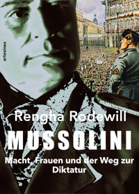Mussolini - Rengha Rodewill - ebook