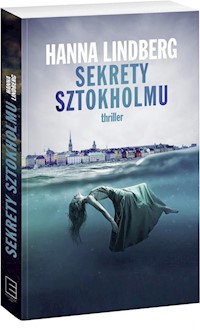 Sekrety Sztokholmu - Hanna Lindberg - książka