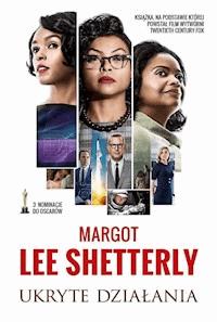 Ukryte działania - Margot Lee Shetterly - ebook